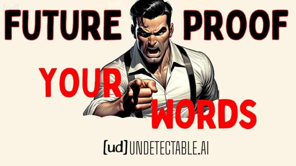 ¿Penaliza Google el contenido AI? Sí. He aquí por qué 2 Sus palabras a prueba de futuro con undetectable.ai